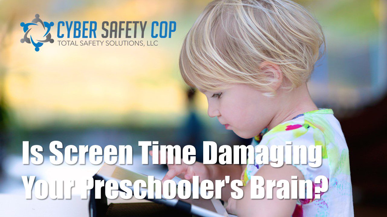 A young child with short blond hair looks intently at a tablet. The text reads, “Is Screen Time Damaging Your Preschooler’s Brain?” with the Cyber Safety Cop logo in the corner.