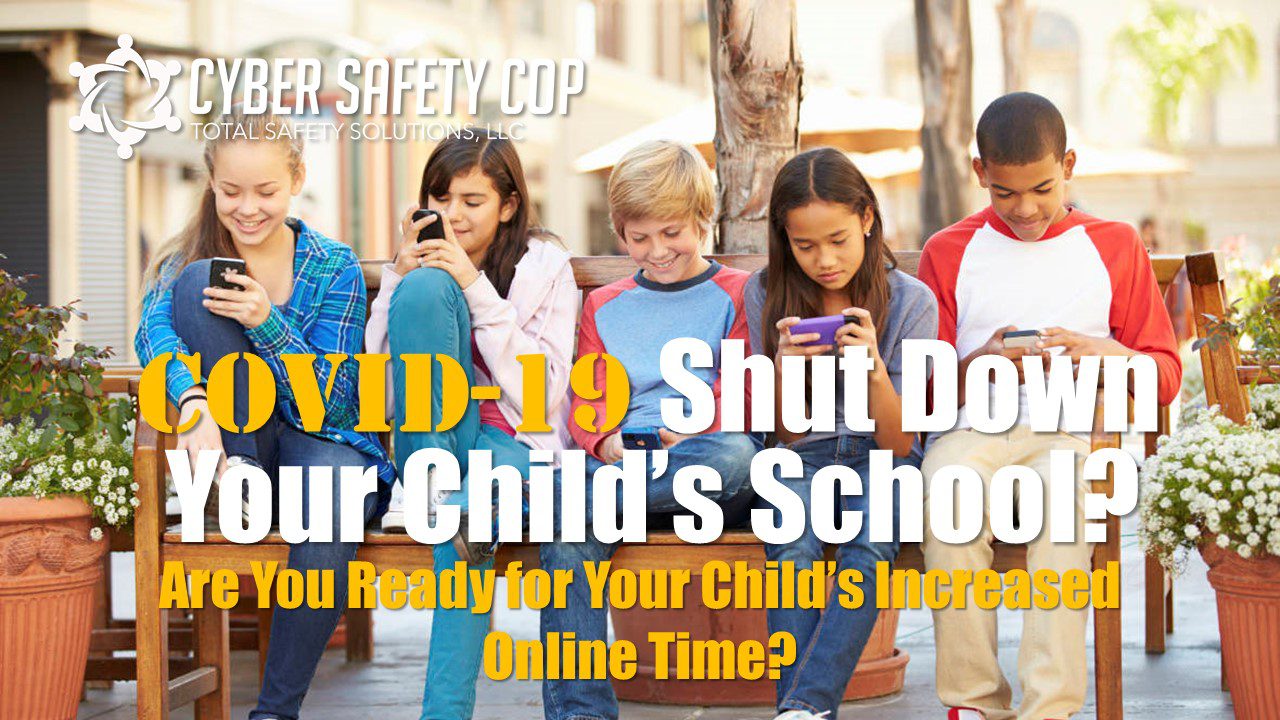 Five children sit together outdoors, each focused on a smartphone or tablet. Large text over the image reads: "COVID-19 Shut Down Your Child's School? Are You Ready for Your Child's Increased Online Time?.