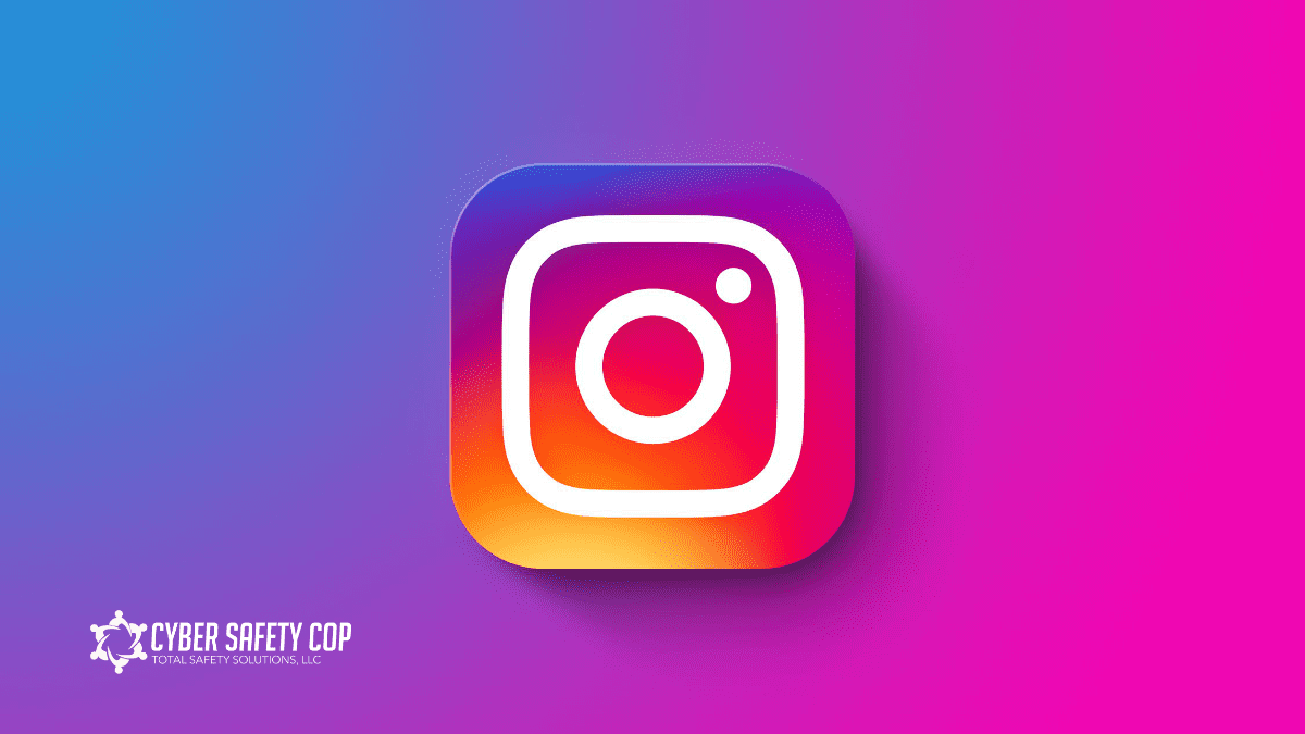 The image shows the Instagram logo, a white camera outline on a purple, pink, and orange gradient background. The bottom left corner features the Cyber Safety Cop logo and text.