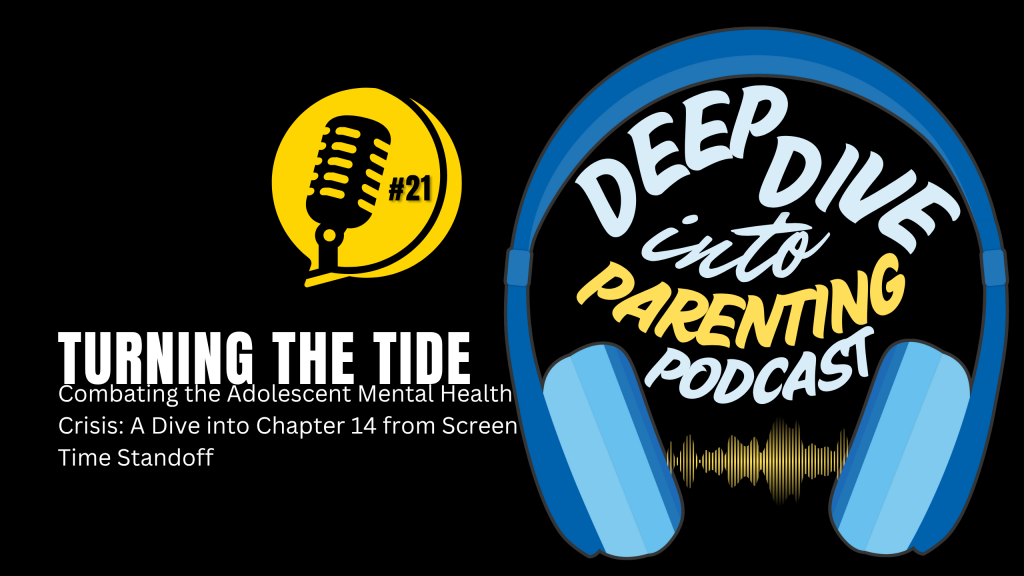 Podcast cover image featuring large blue headphones around the words "Deep Dive into Parenting Podcast." Text reads: "TURNING THE TIDE: Combating the Adolescent Mental Health Crisis—protect your child from sextortion scams," plus a yellow microphone icon labeled "#21.
